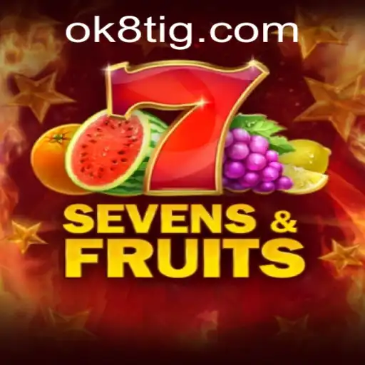 SevensFruits: Conheça o Empolgante Jogo Disponível em OK8.COM